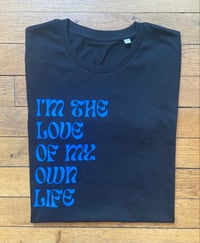 Image 5 of T-SHIRT mixte I'M THE LOVE OF MY OWN LIFE 