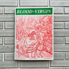 Blood Of The Virgin Process Zine by Sammy Harkham