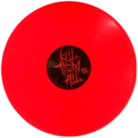 Image 2 of The Kill - Kill Them All Vinyl LP