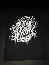 Image 4 of By any means Tee