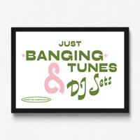 Image 1 of Banging Tunes & DJ Sets