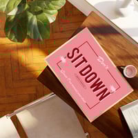 Image 5 of Don't Sit Down Cause I've Moved Your Chair Print