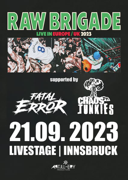 Image of RAW BRIGADE (Colombia) // Chaos Junkies // & support... // 21.09.2023
