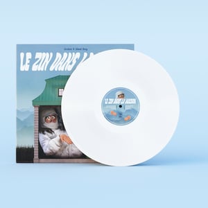 Vinyle « Le Zin Dans La Maison »