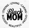 Black Mom Cup