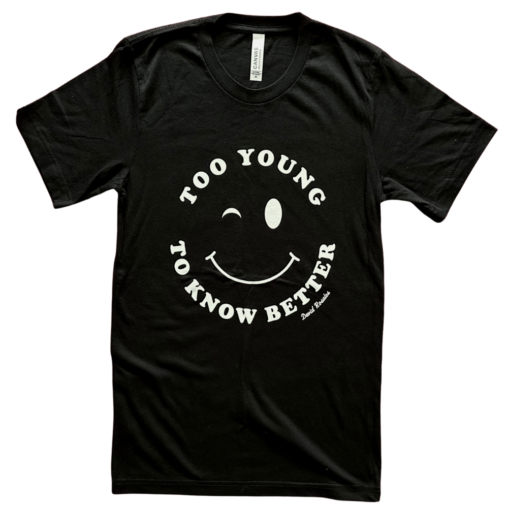 Image of “Too Young” BLACK Tee