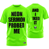 Neon Sermon - "Probed" T-Shirt (Oddworld Edition)