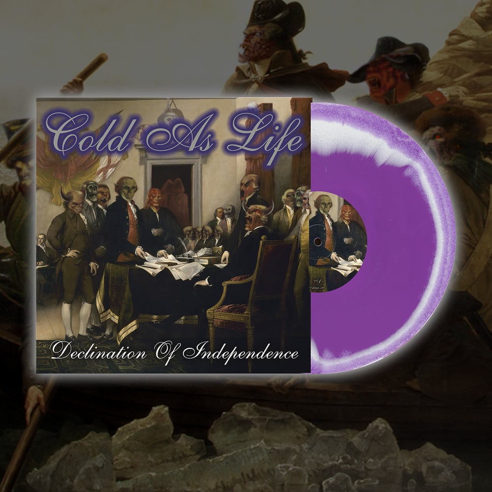 PREORDER: COLD AS LIFE 'Declination Of Independence (2023 MIX)' 12"