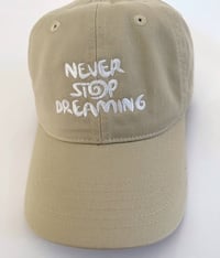 Image of 'Never Stop Dreaming' Embroidered Organic Cap