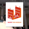Skate The Museum
