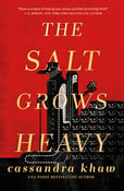 Image of  Cassandra Khaw -- <em>The Salt Grows Heavy</em> -- Inky Phoenix -- SIGNED