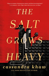 Image 1 of  Cassandra Khaw -- <em>The Salt Grows Heavy</em> -- Inky Phoenix -- SIGNED