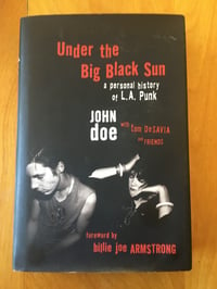 Image 1 of John Doe "Under the Big Black Sun" Hardcover #FIRST EDITION#