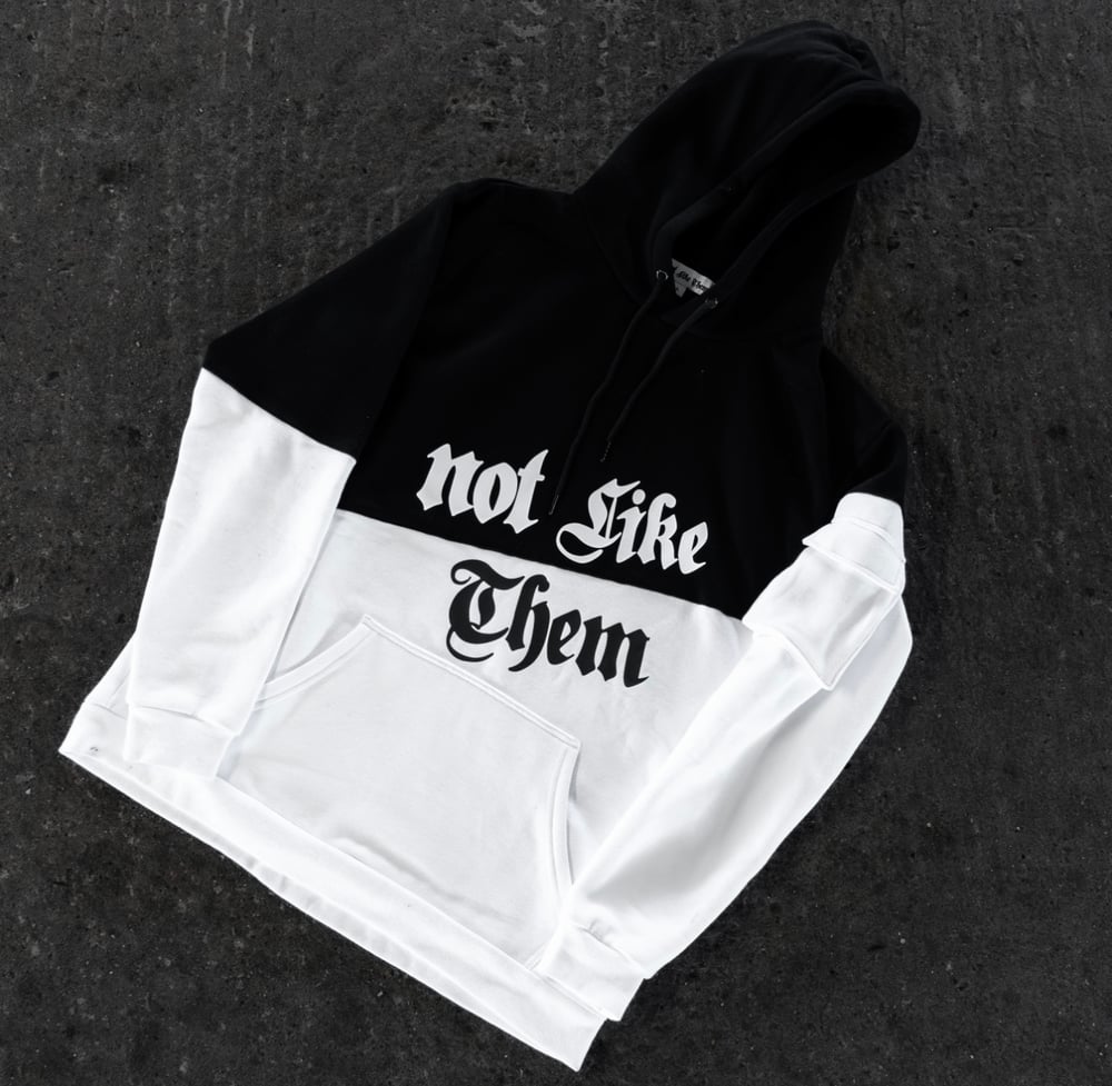 Not Like Them Monochrome Hoodie