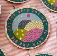 Image 1 of ‘All the Days’ Glitter Sticker 