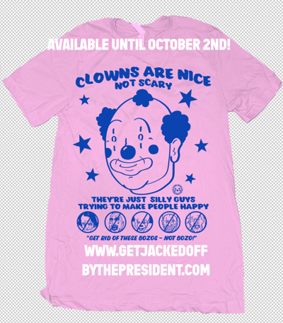 Image of Clowns are nice ( available until October 2nd) - pink