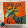 you are the GOAT vinyl sticker
