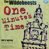 Image 1 of The Wildebeests – One Minute's Time / Lucinda, 7" VINYL, NEW