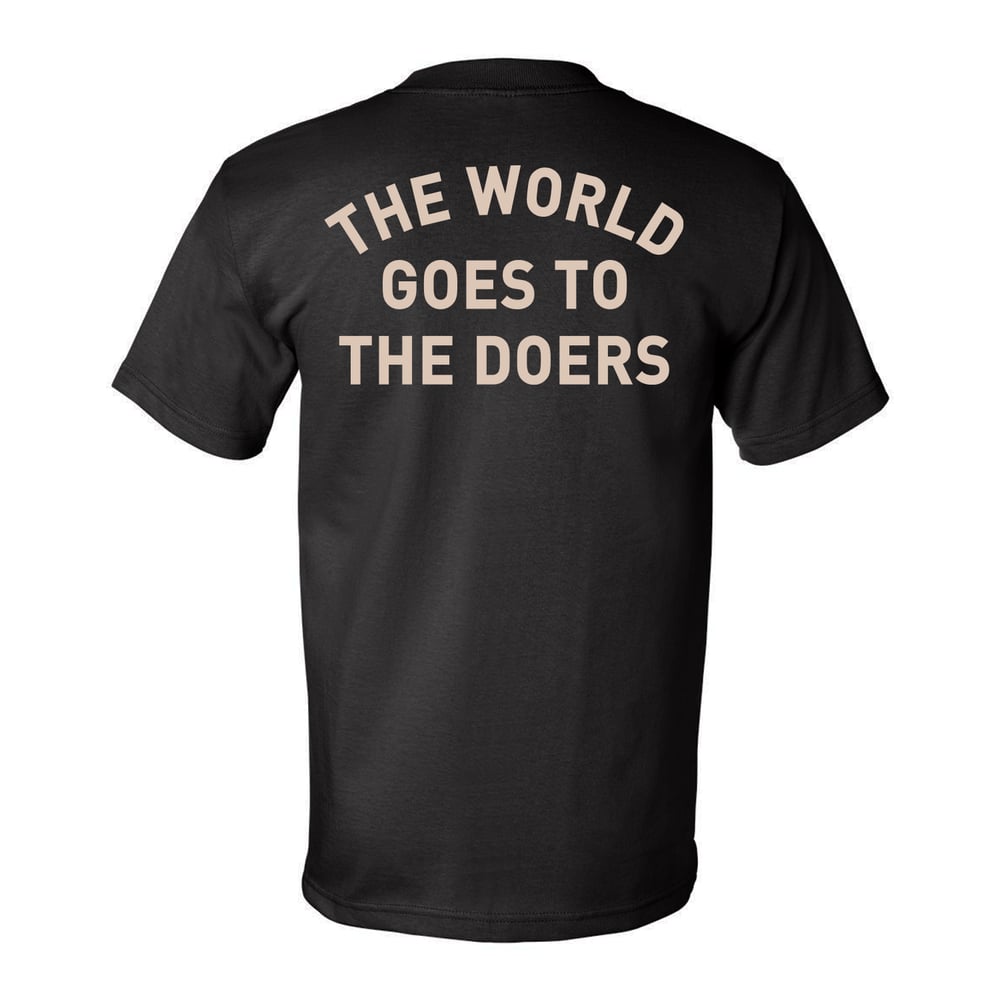 Image of The World Goes To The Doers (Black)