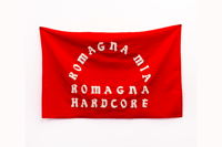 ROMAGNA MIA ROMAGNA HARDCORE (FLAG)
