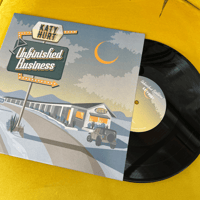 Image 1 of Unfinished Business Vinyl 