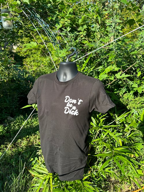 Image of Don’t be a Dick