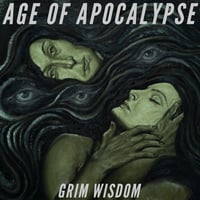 Age of Apocalypse - Grim Wisdom (Vinyl) (Used)
