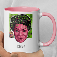 Image 1 of Rise? - Maya - 11 oz Mug