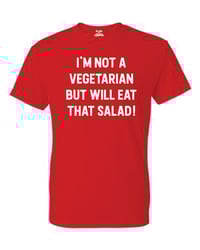 Image 3 of I'm not a Vegetarian T-Shirt