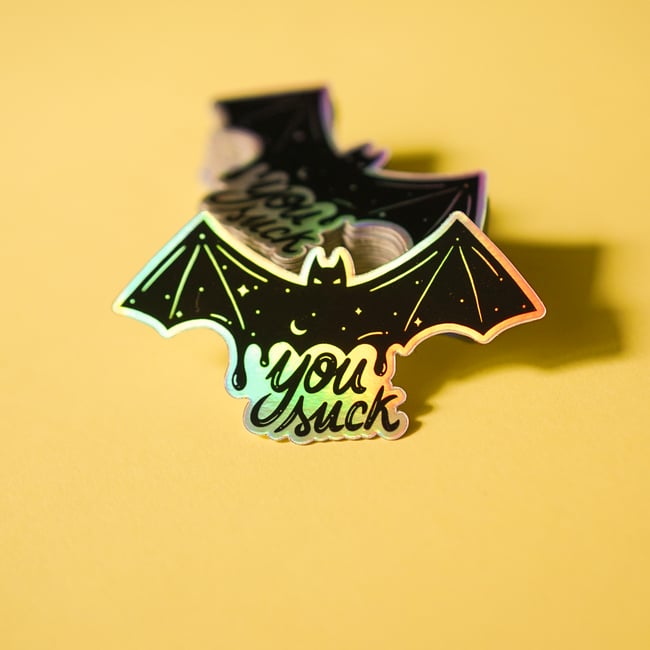 You Suck ! - Holographique