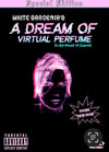 White Gardenia: A Dream of Virtual Perfume (In the House of Chanel) SPECIAL EDITION DVD