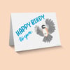 "Happy Birdy To You" Chickadee Birthday Card