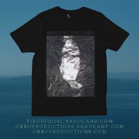 Image 1 of Official Tir Tshirt - Awaiting the Dawn