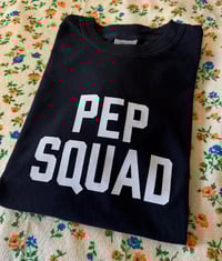 Image 1 of Pep Squad - Unisex Tee