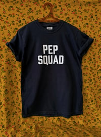 Image 4 of Pep Squad - Unisex Tee