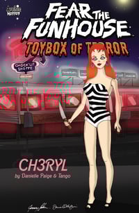 FEAR THE FUNHOUSE: TOYBOX OF TERROR Paige Exclusive Lehrer Bros CH3RYL LTD 300