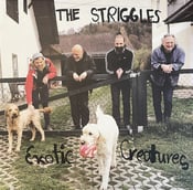 Image of OUT NOW!!! THE STRIGGLES "Exotic Creatures" LP