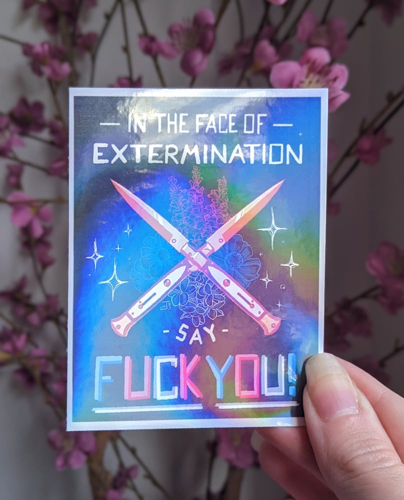 Image of "Say FUCK YOU" Print / Sticker