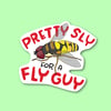 Sly Fly Guy Sticker