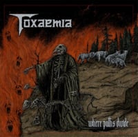 Image of Toxaemia "Where Paths Divide" CD