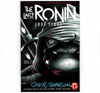 Last Ronin Lost Years #1 RE 'Battle Damage' Remarque 2