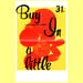Image of Buy in a Little
