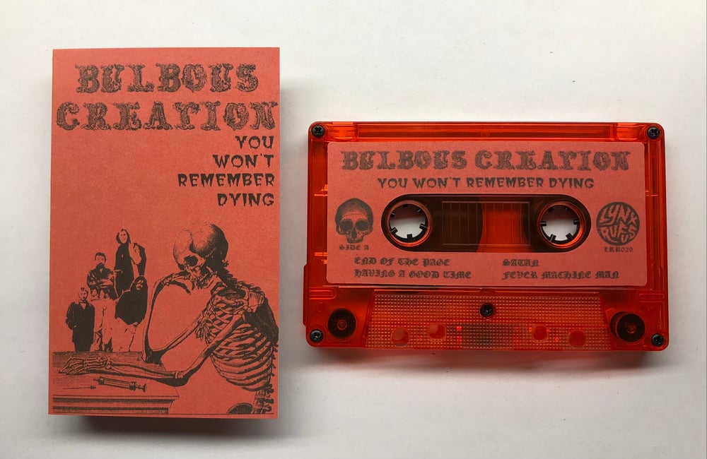 Bulbous Creation Cassette