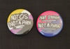 Not straight/Not Cis Not a Phase button badges