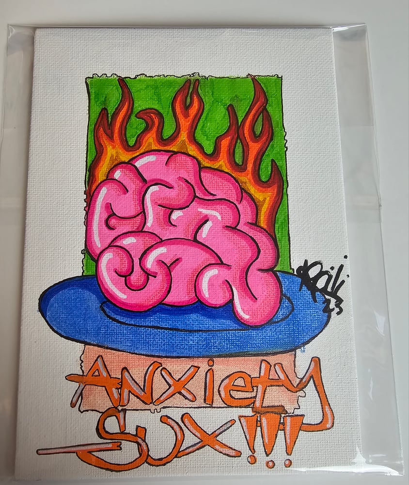 Image of Anxiety Sux Original Art