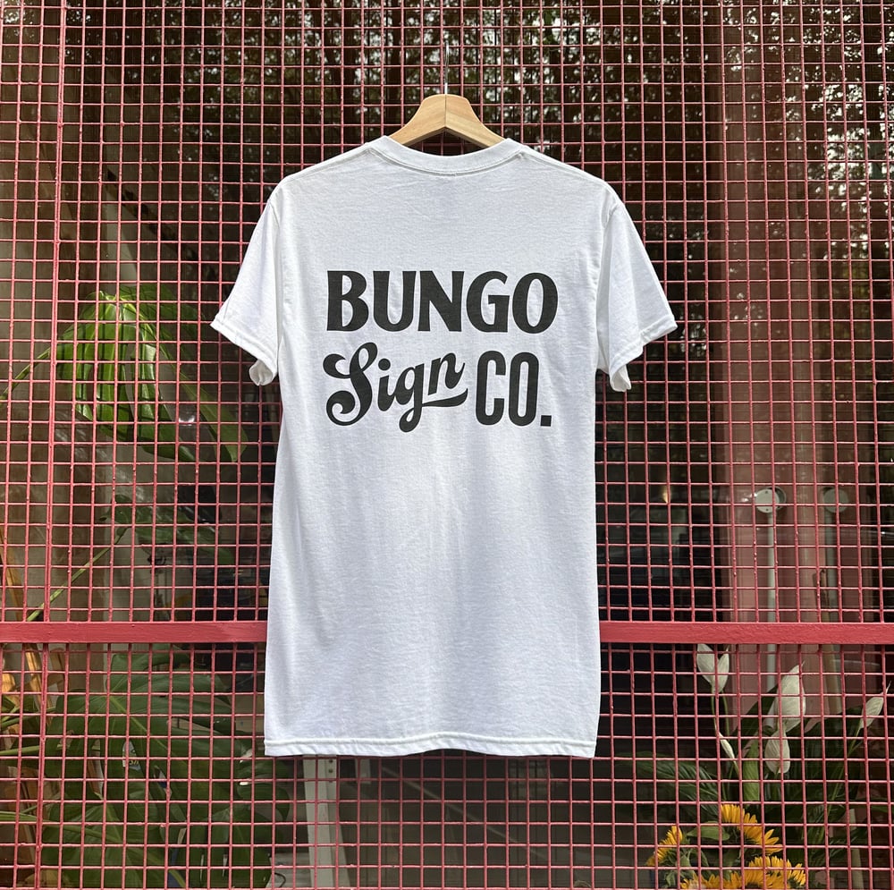 Image of 'Bungo Sign Co.' Tee