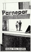 Image of Parnepar - Dobar Dan, Izvolite CS (Doomtown) 3rd press