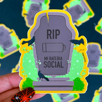 Image 1 of RIP Mi Bateria Social - Sticker 