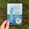 Slow Heal (Zine)