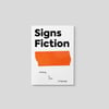 Signs Fiction (🍊)